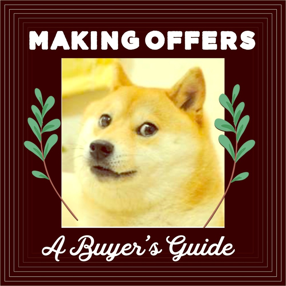 💸PLEASE READ IF YOU’RE MAKING OFFERS💸